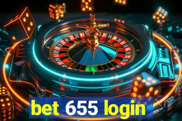 bet 655 login